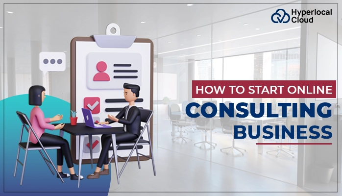 How to Start Online Consulting Business