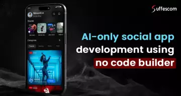 AI-Only Social App Development Guide (2026) | Build with No-Code & AI