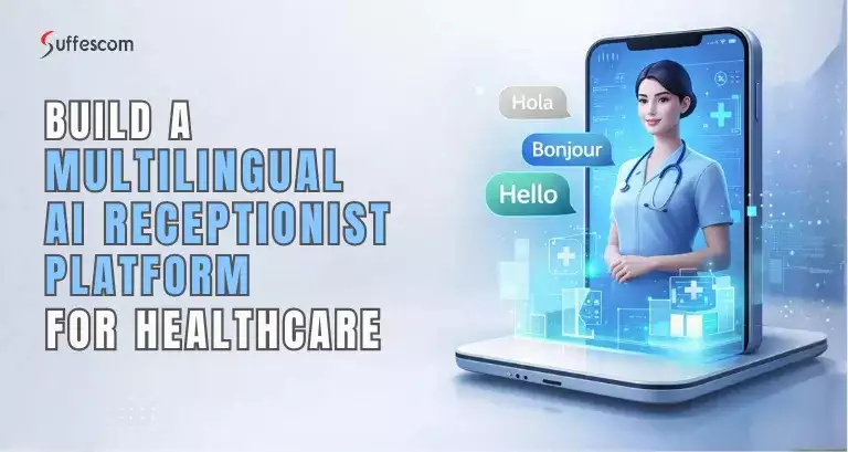 AI Receptionist Platform Development for Healthcare