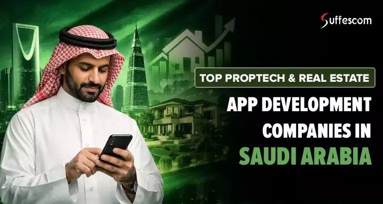 Top Proptech & Real Estate App Development Companies in Saudi Arabia