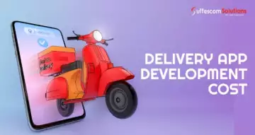 How Much Does It Cost to Develop A Delivery App?