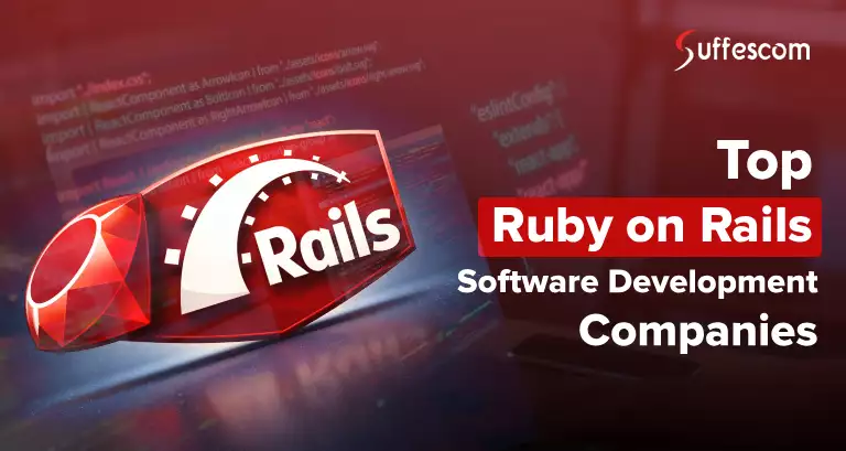 Top 10+ Best Ruby on Rails Software Development Companies