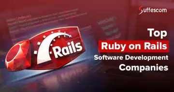 Top 10+ Best Ruby on Rails Software Development Companies