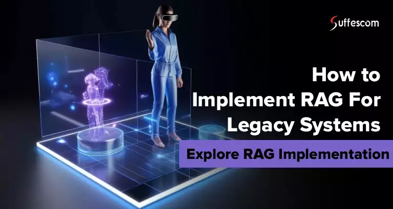 A Complete Guide on RAG For Legacy Systems