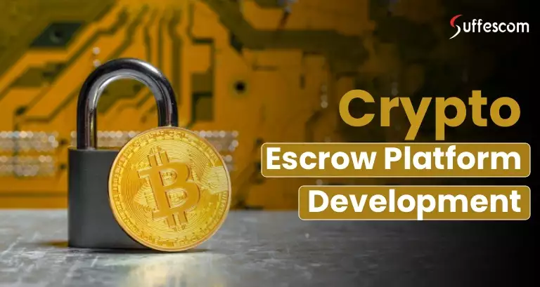 Crypto Escrow System Development Company | P2P Escrow Platform