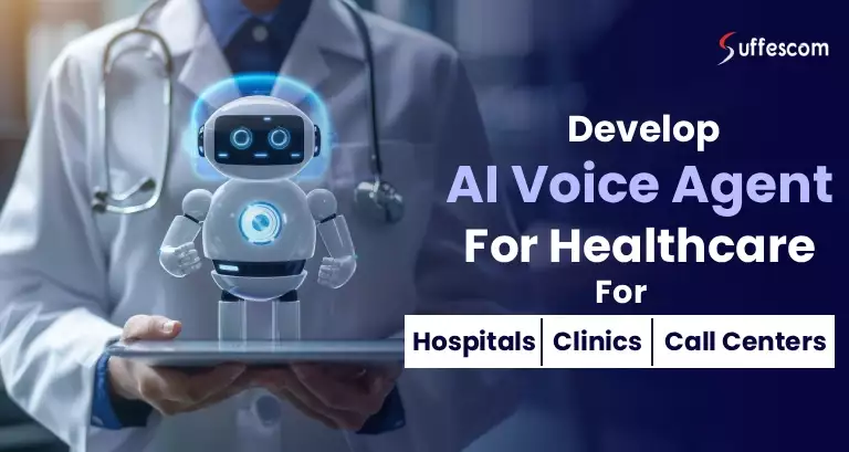 AI Voice Agent Development for Healthcare