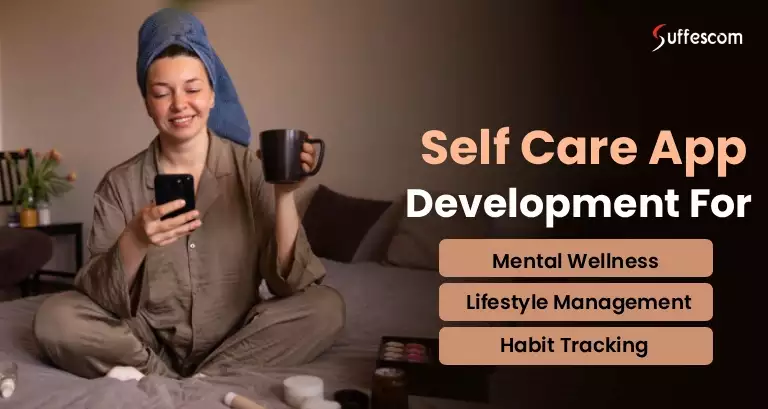 Self Help App Development: Benefits, Features and Revenue Model