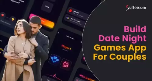 RGF0ZSBOaWdodCBHYW1lcyBBcHAgRGV2ZWxvcG1lbnQgfCBCdWlsZCBDb3VwbGVzIEdhbWVzIEFwcA==