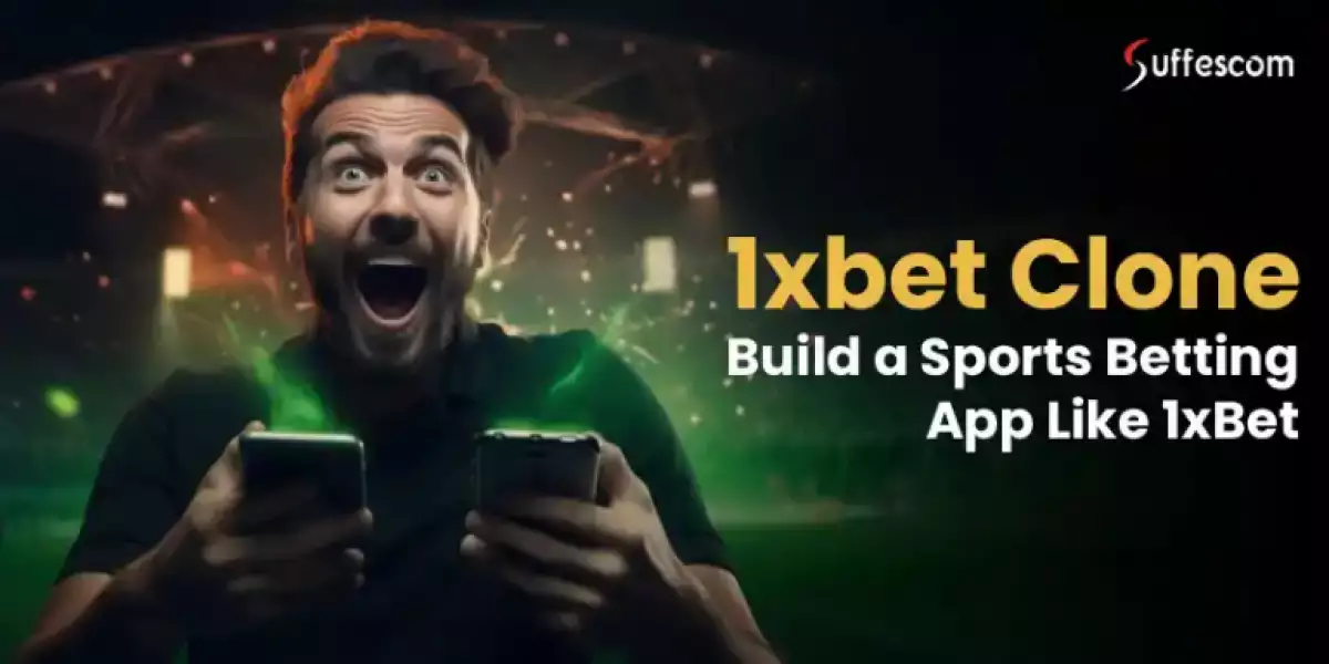 1xBet Clone App Development | Build Sports Betting Apps