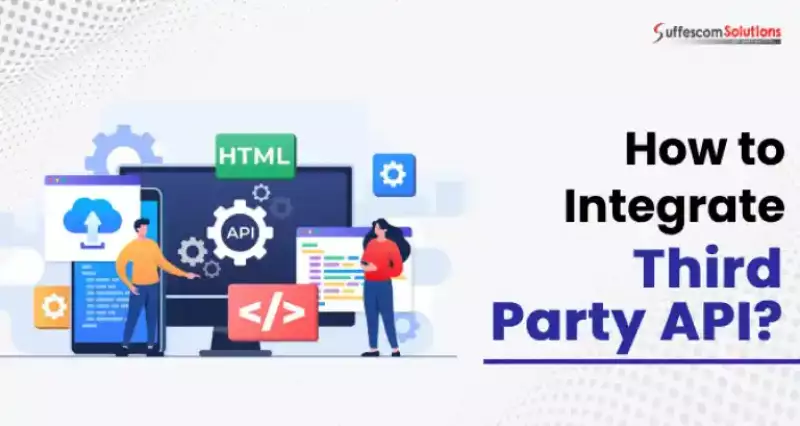 VGhpcmQgUGFydHkgQVBJIEludGVncmF0aW9uIFNlcnZpY2VzIGFuZCBQcm9jZXNz