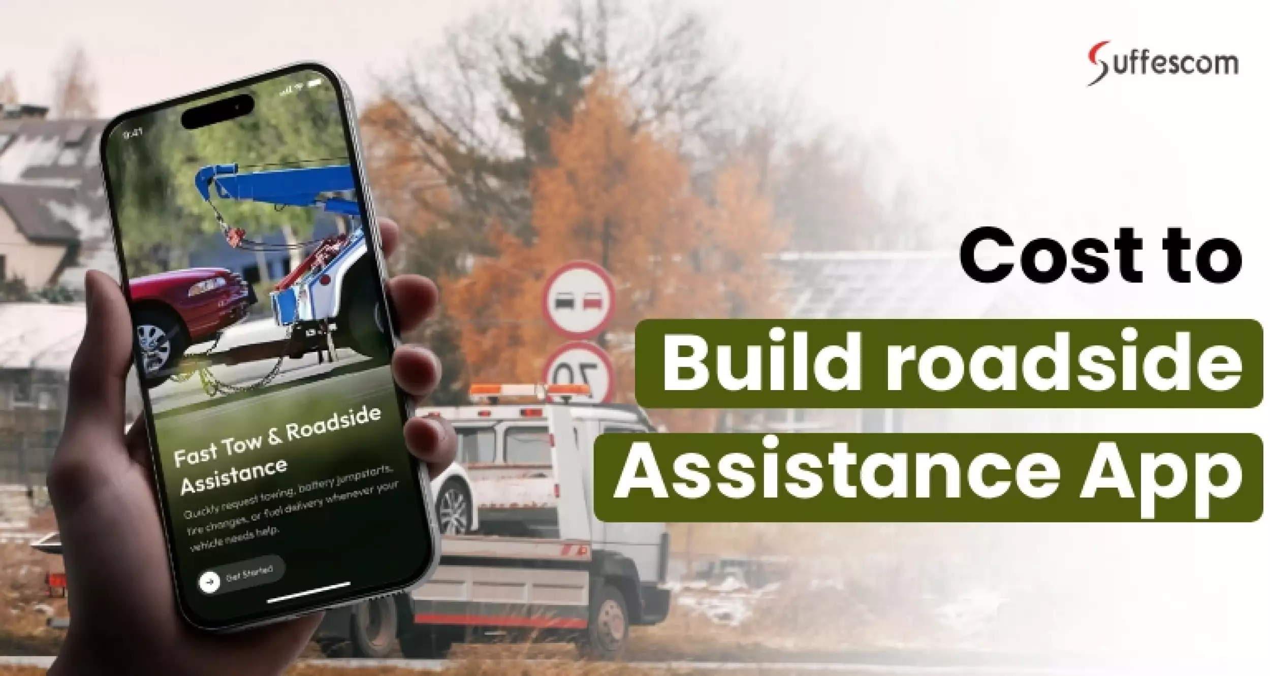 How Much Does Roadside Assistance App Development Cost to Start a Business?