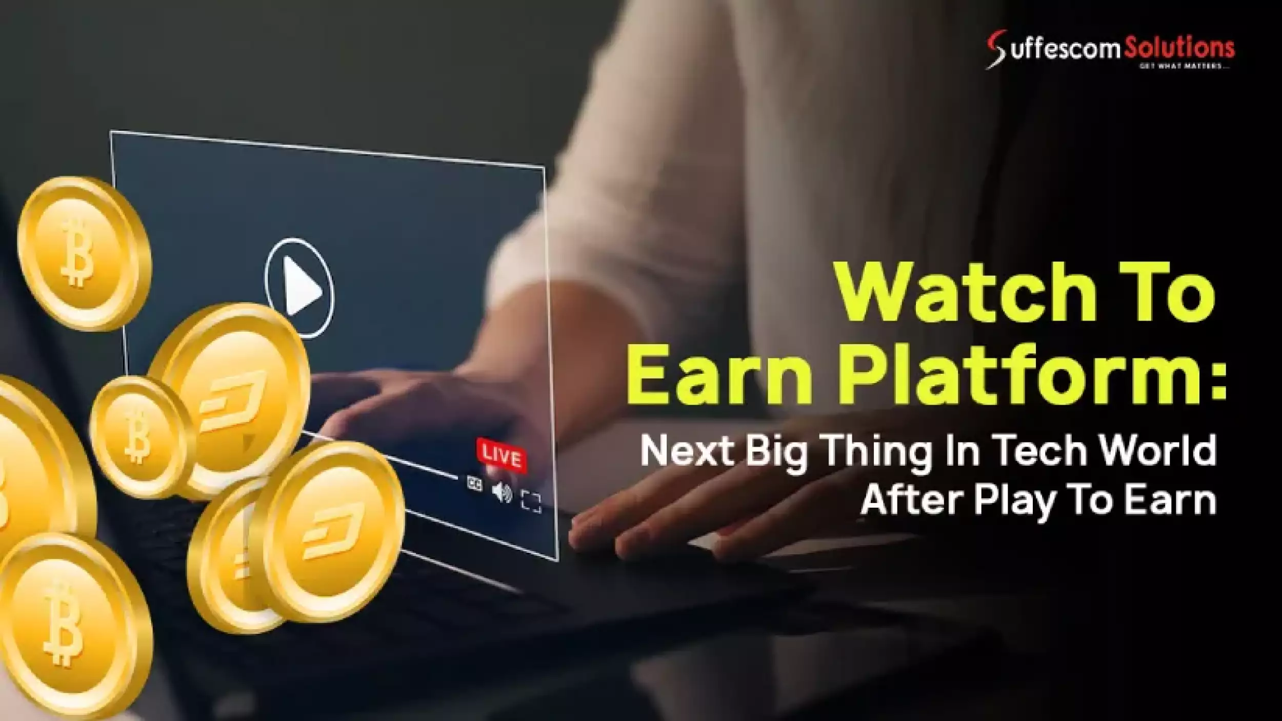 Watch to Earn App Development | Watch To Earn App Like Tick