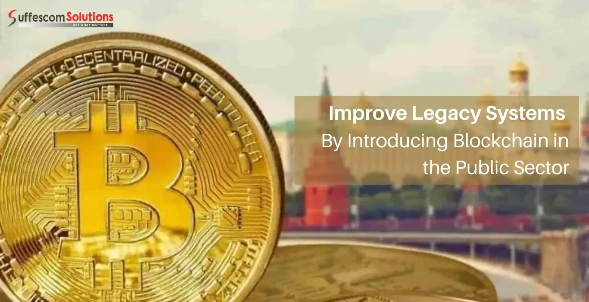 Improve Legacy Systems By Introducing Use Cases of Blockchain in Public Sector