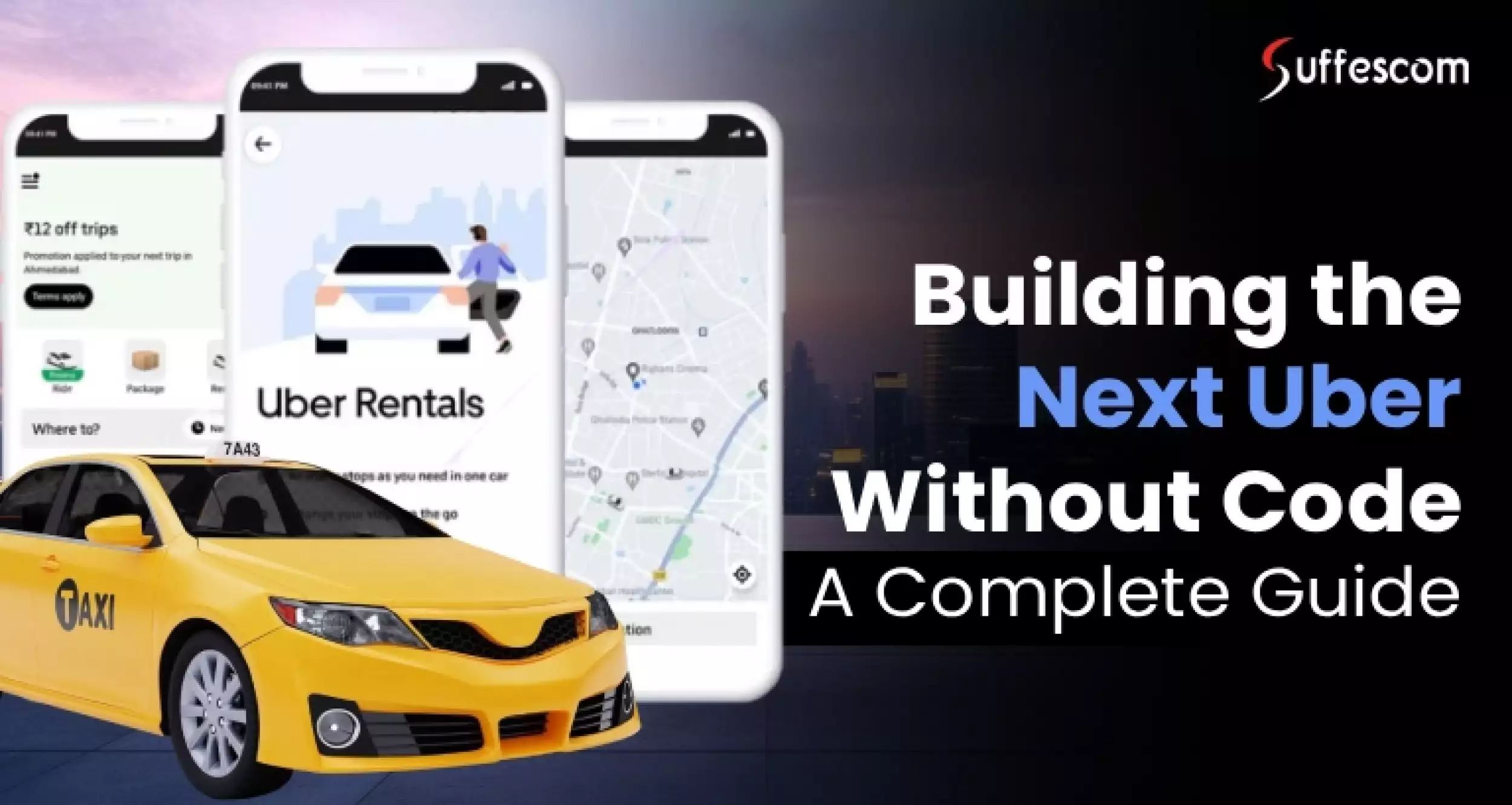 8 Steps to Build an Uber-Like App Without Writing Any Code