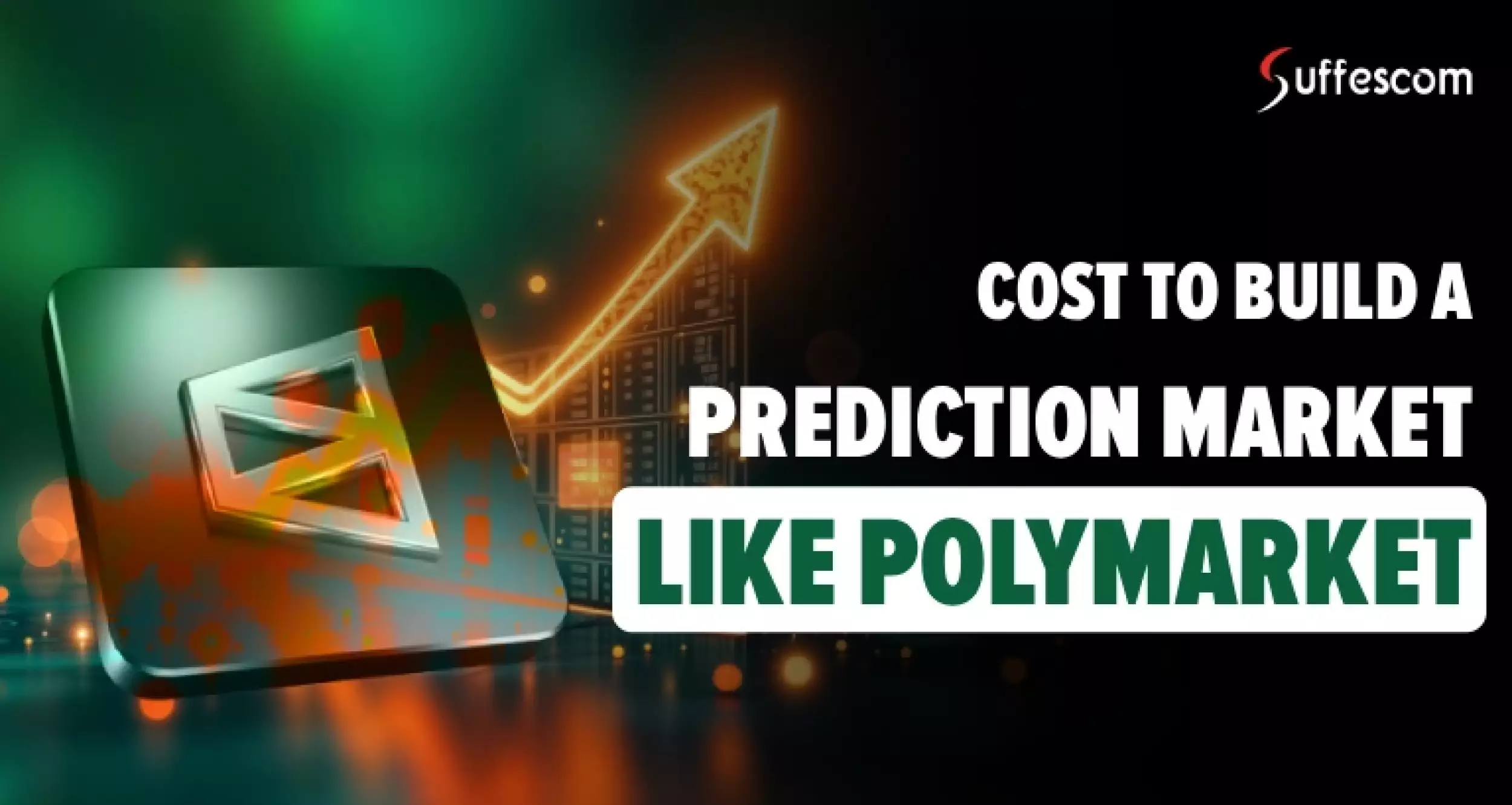 Cost to Build a Prediction Market Like Polymarket: Complete Breakdown for 2026