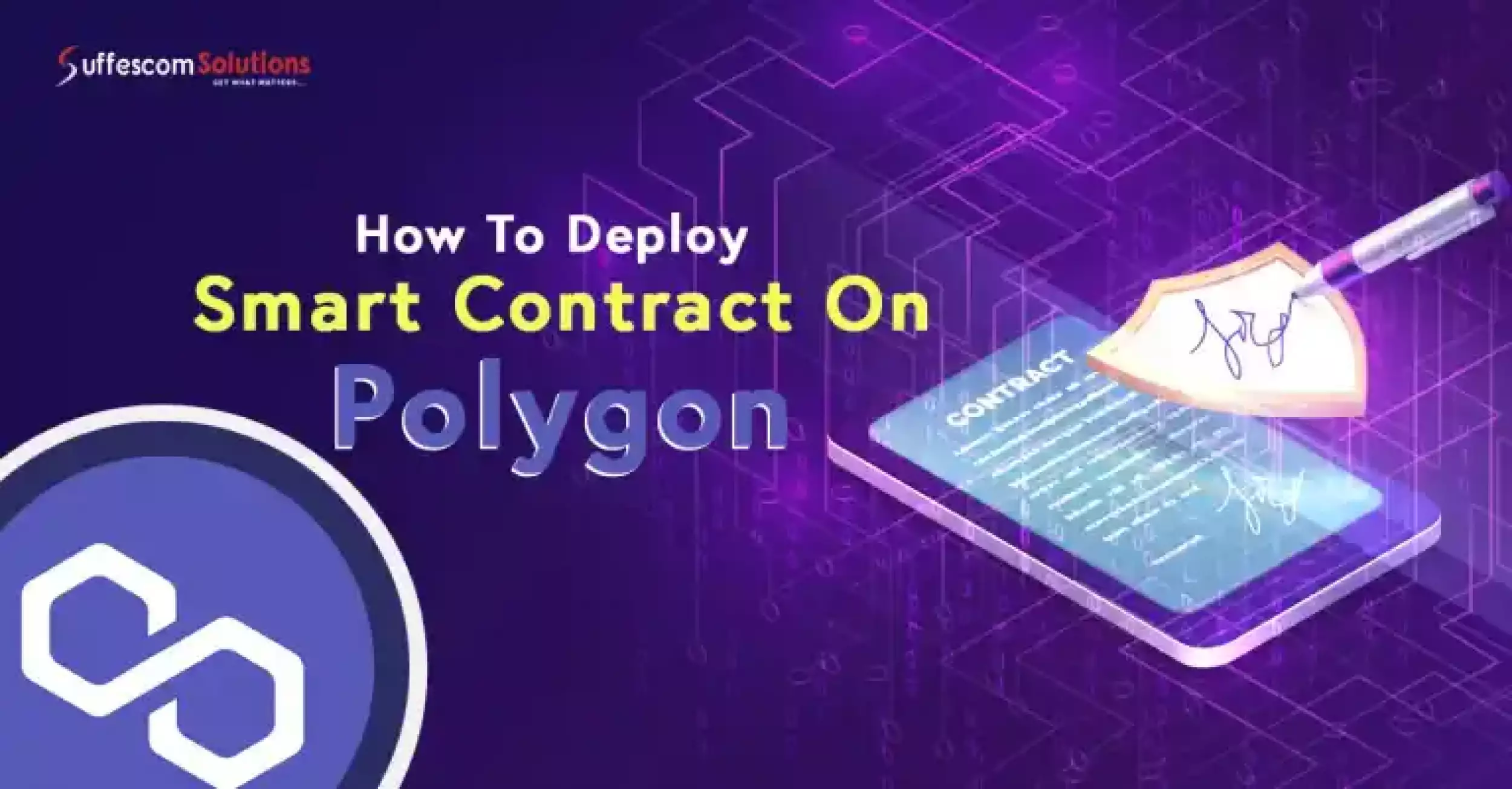 How To Deploy Smart Contracts on Polygon (MATIC) 