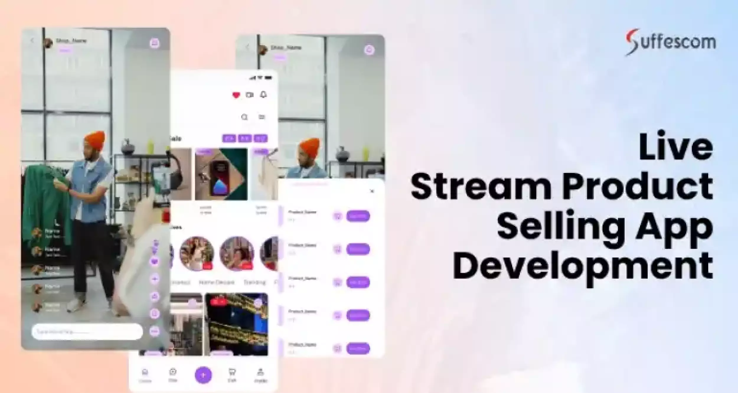Live Stream Product Selling App Development