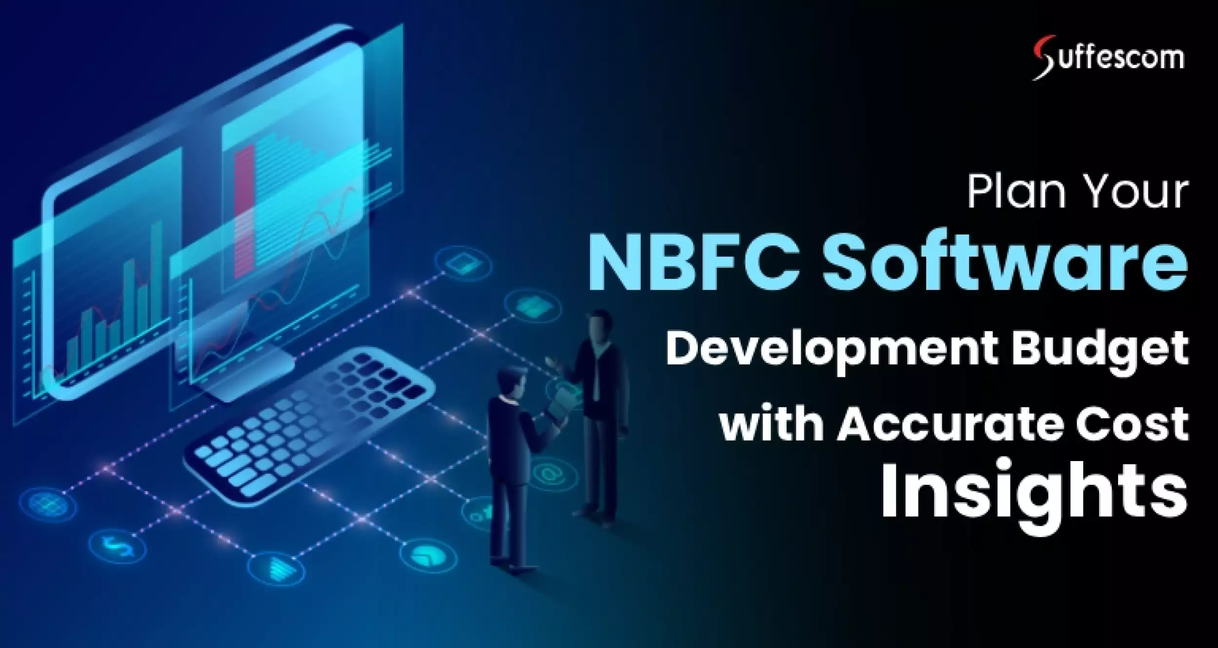 Software Development Cost for NBFC: Clear Breakdown