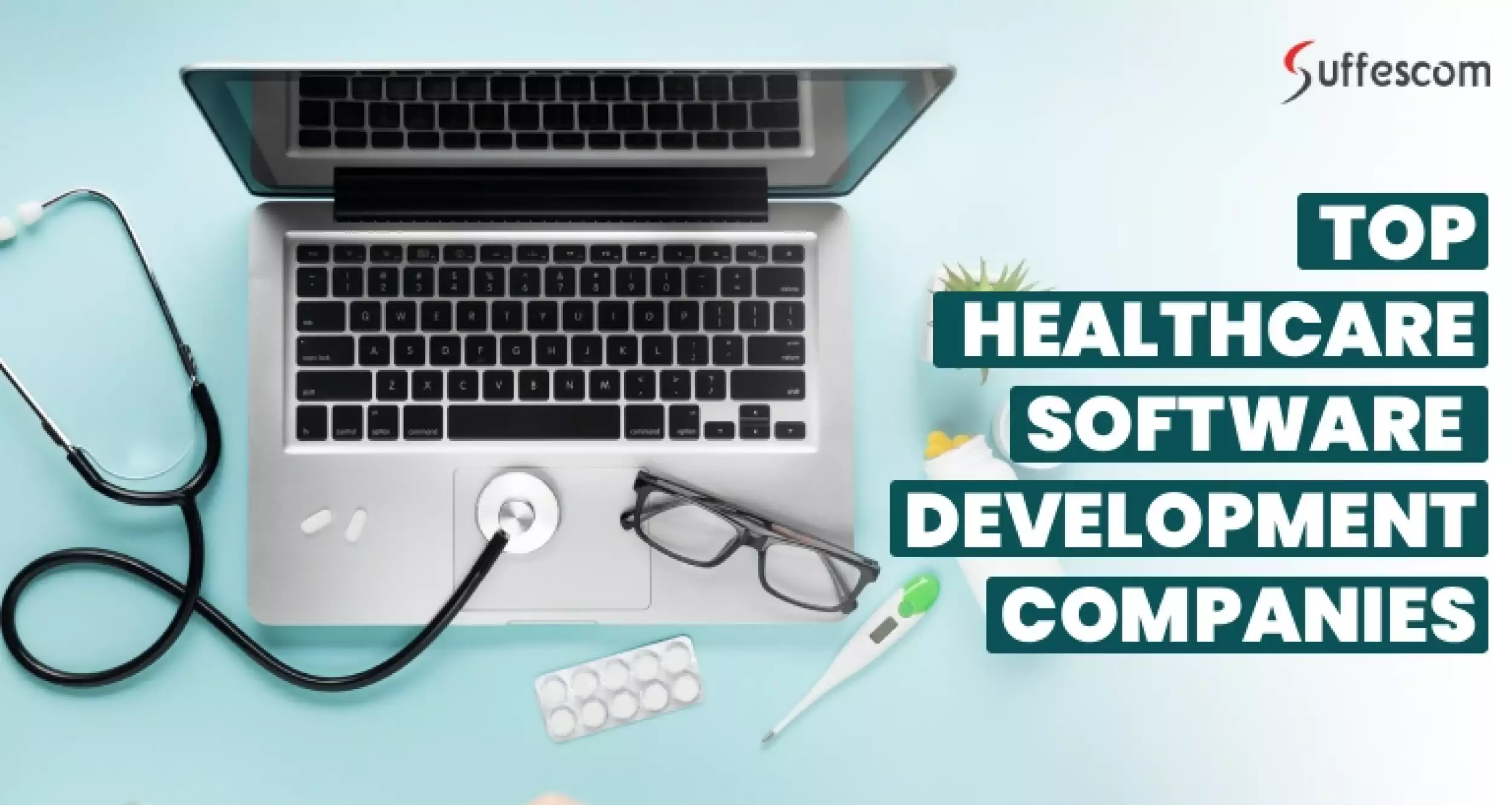 Top 10 Healthcare Software Development Companies in USA