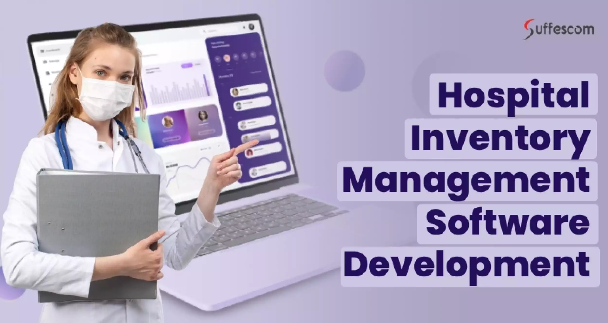 A Comprehensive Guide on Hospital Inventory Management Software