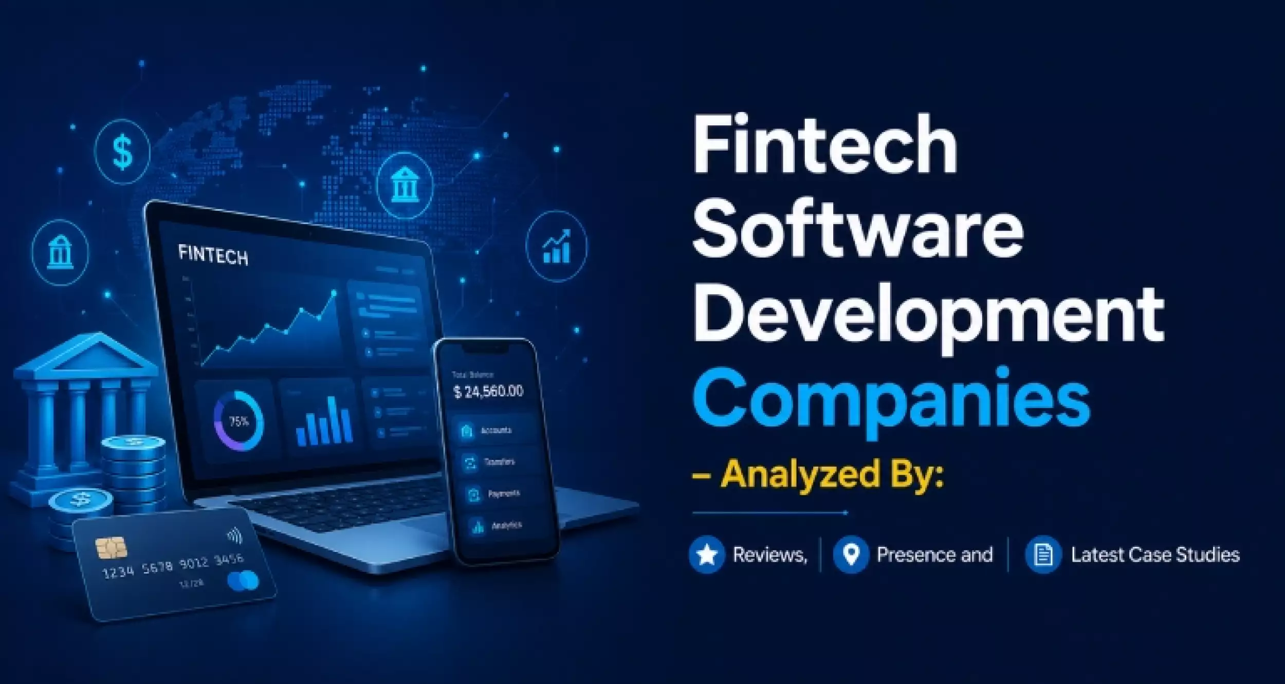 Top 12 Leading Fintech Software Development Companies